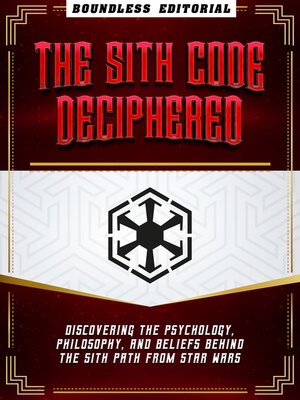 cover image of The Sith Code Deciphered